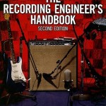 The Recording Engineers Handbook